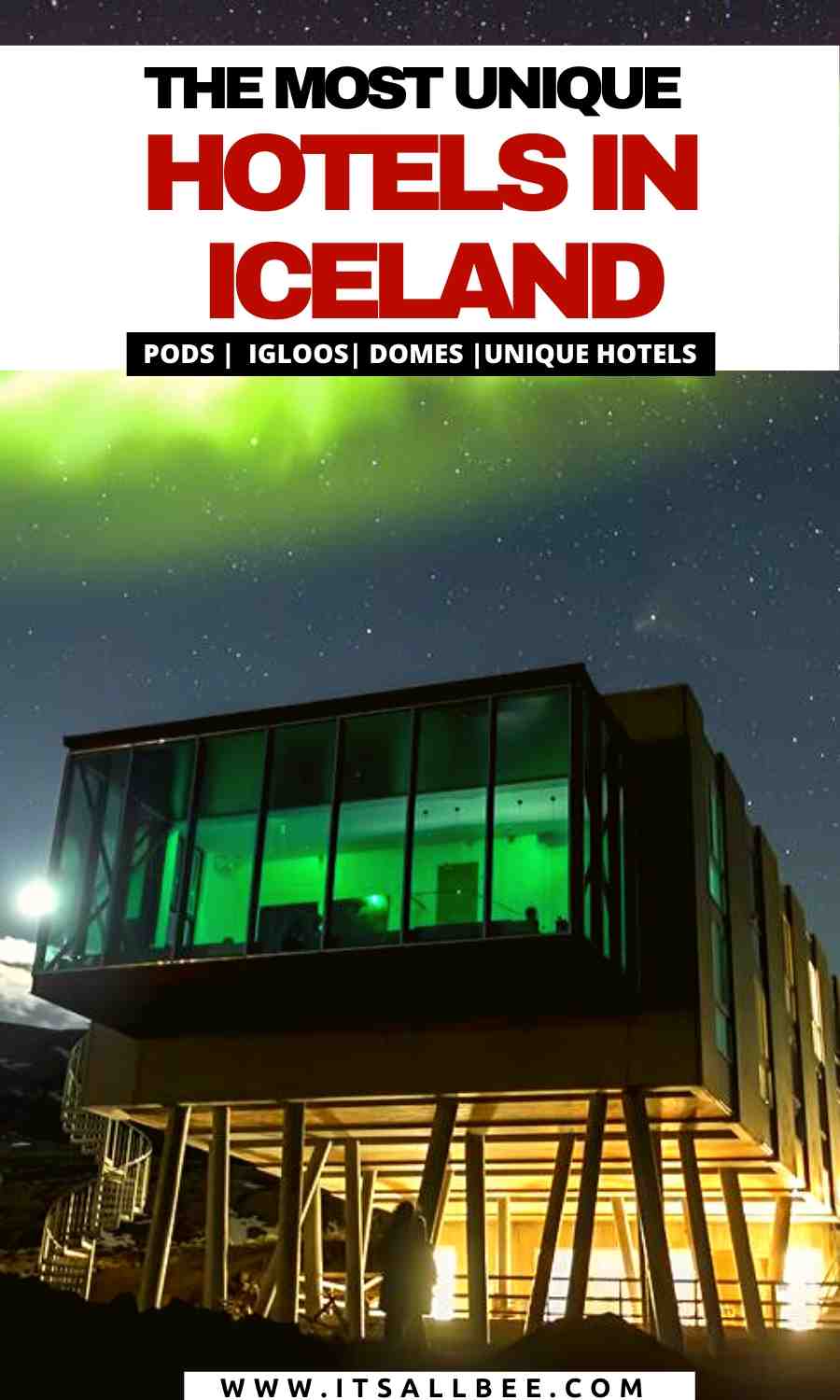 unusual places to stay in iceland - cool places to stay in iceland - coolest places to stay in iceland