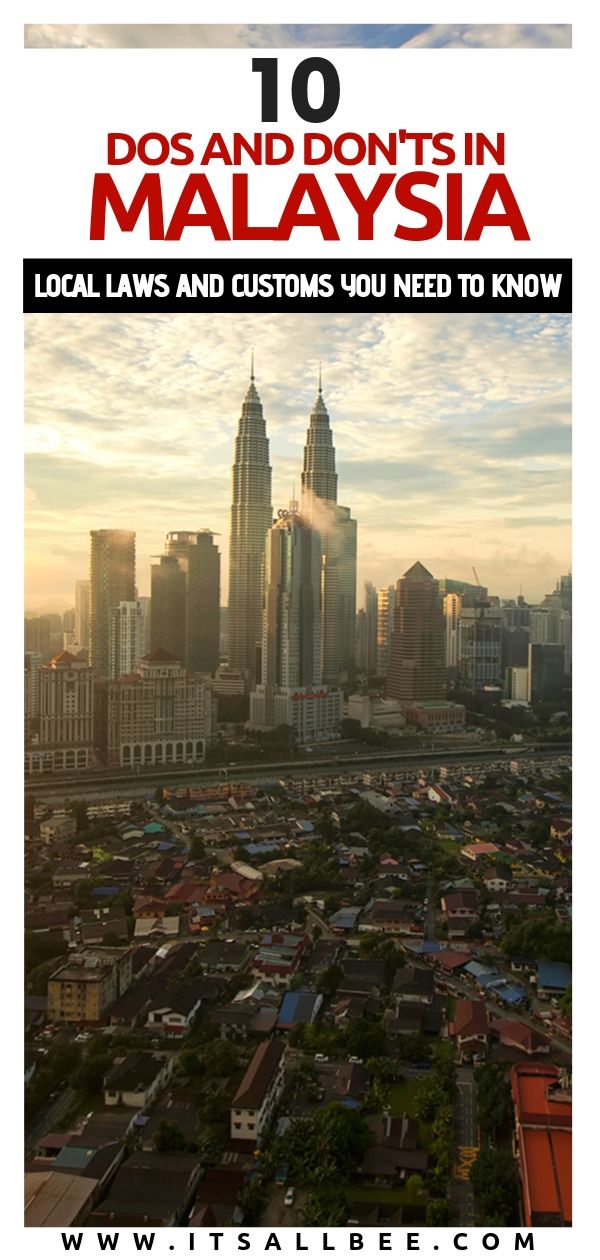 Top 10 Dos And Don'ts In Malaysia - Tips on local customs and laws tourists in Malaysia need to abide by. Things not to do in Malaysia - malaysia travel tips - #asia #klcc #batucaves