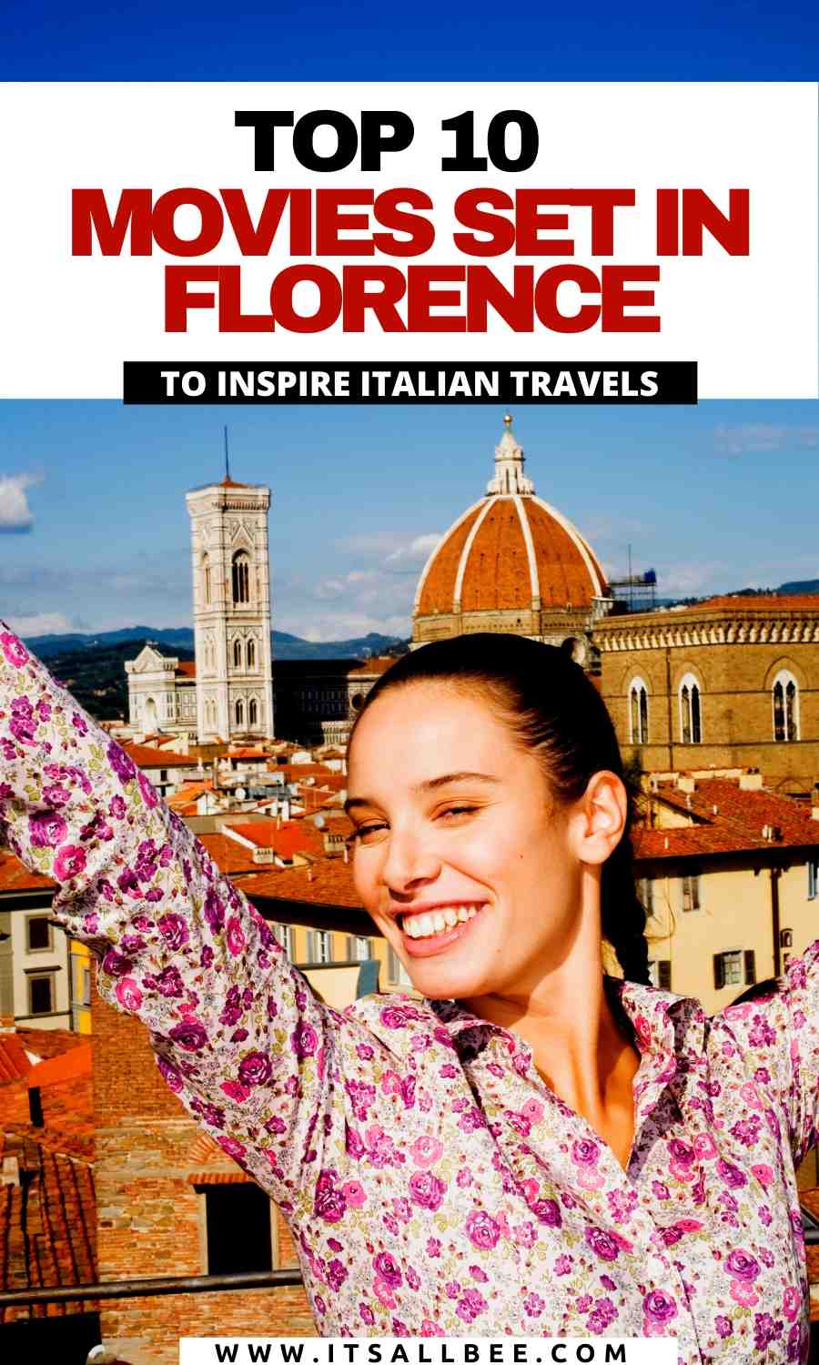 Top 10 Movies Set In Florence Italy - ItsAllBee | Solo Travel