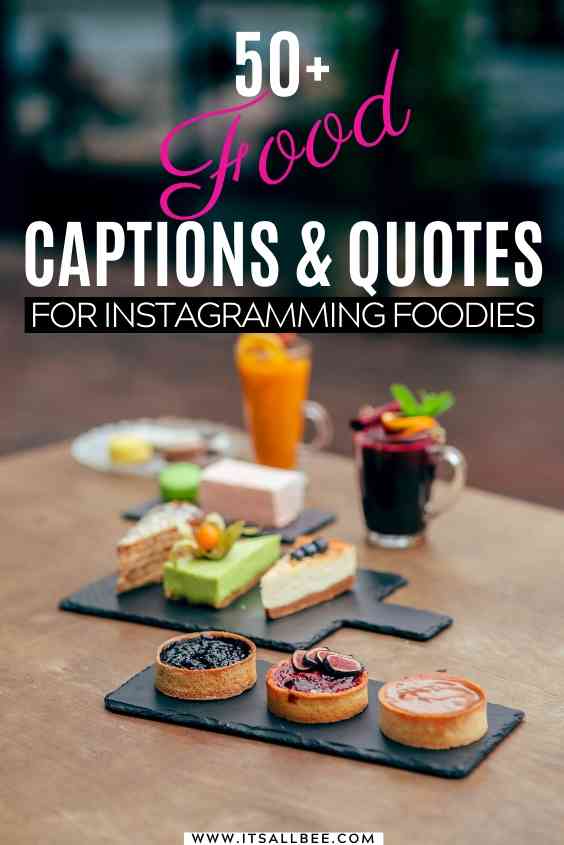 Instagram good captions for food pictures