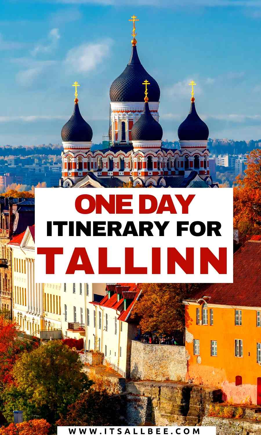 How To See Tallinn In One Day - The Perfect Day Trip From Helsinki