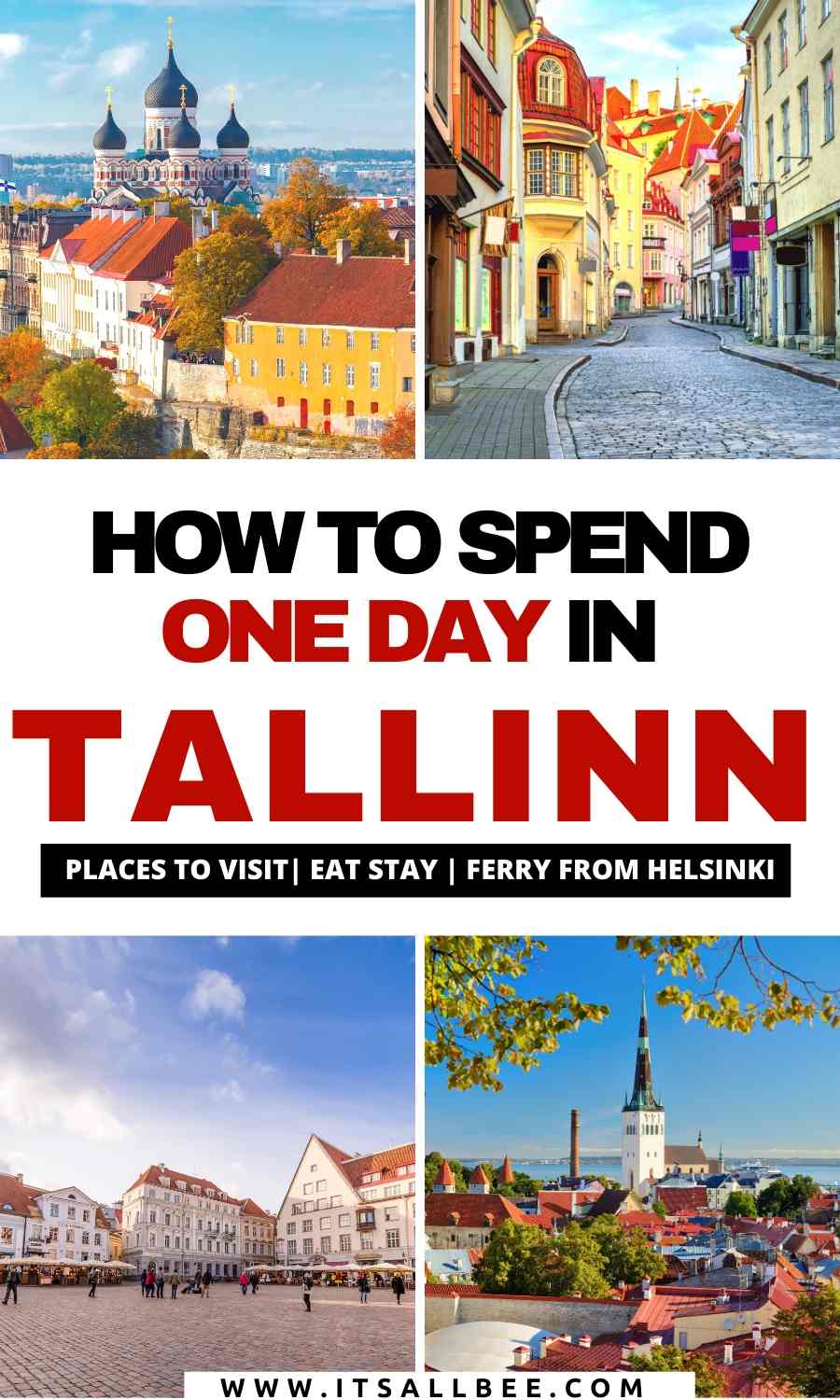 How To See Tallinn In One Day - The Perfect Day Trip From Helsinki