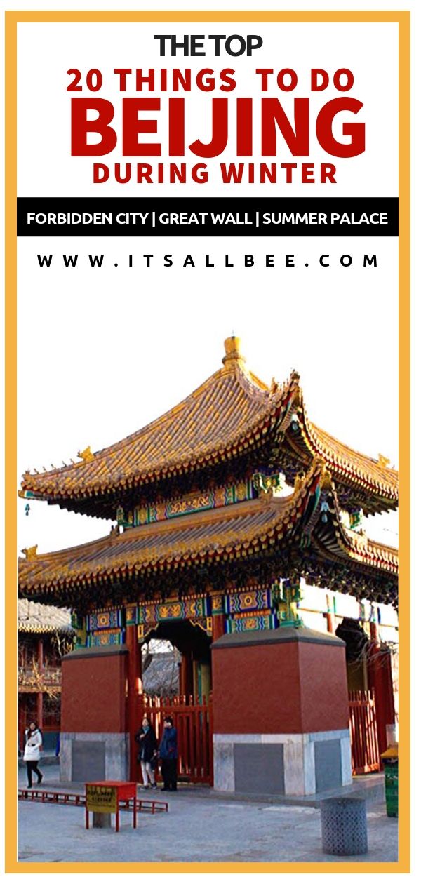 Beijing Ching - Things to do in Beijing in winter. Beijing winter travel guide - tiananmen square - summer palace - great wall - forbidden city - lama temple - Beijing food - #china #beijing #winter #beijing travel tips - Beijing travel guide #traveltips #asia #adventure 