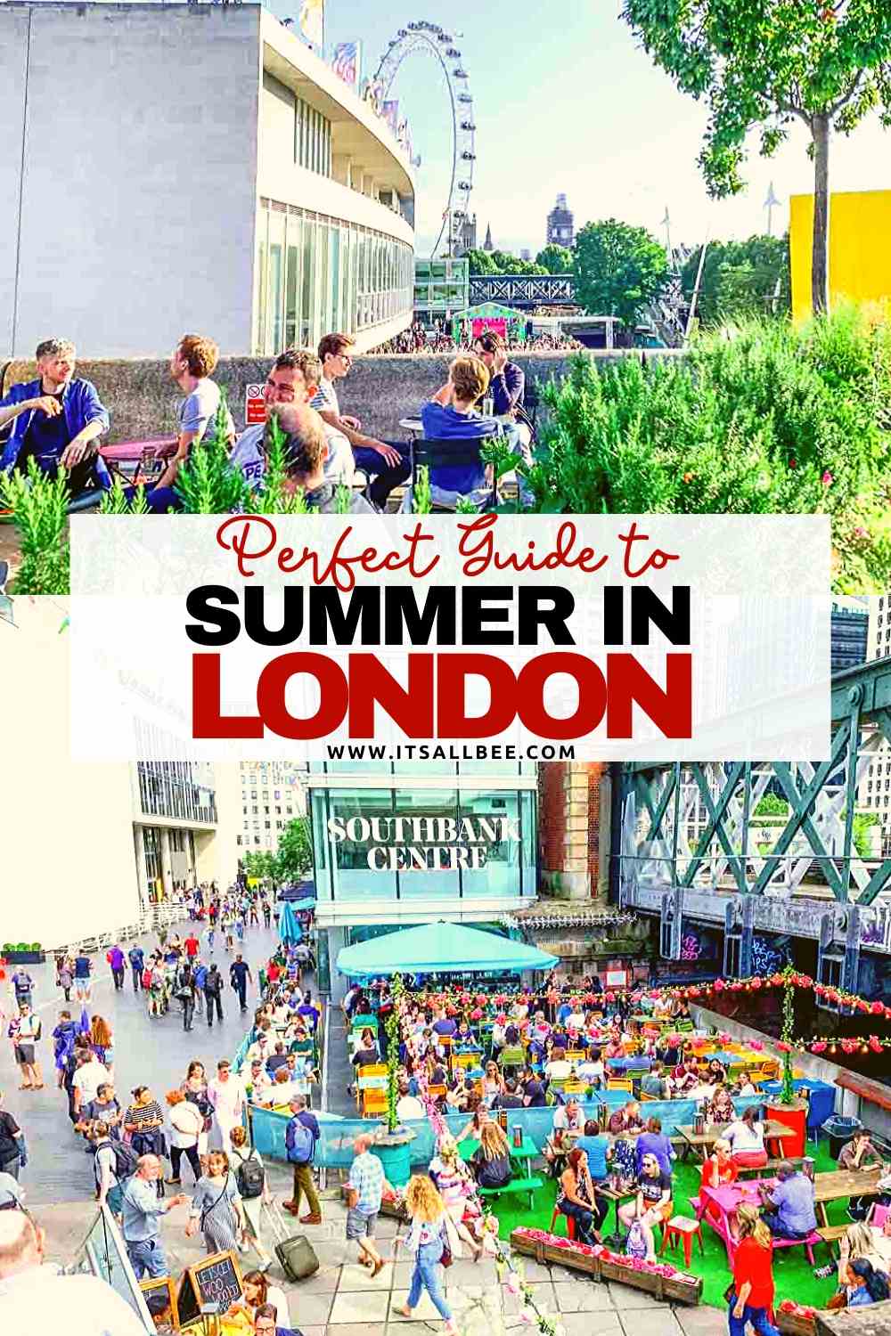  guide to things to do and places to visit in London during summer