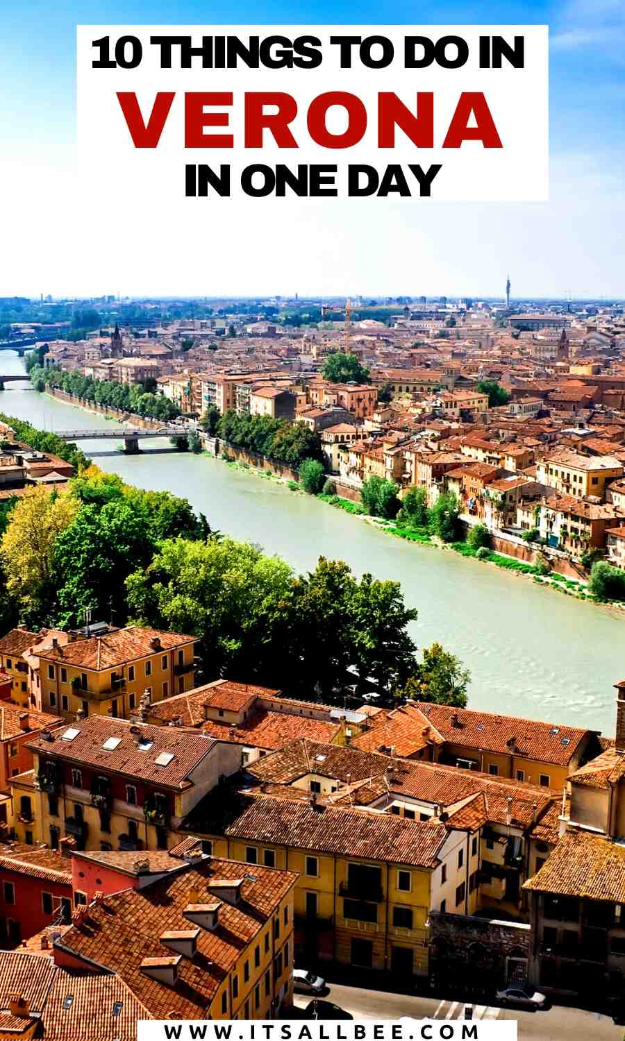 The Perfect One Day Verona Itinerary - things to do in verona in one day