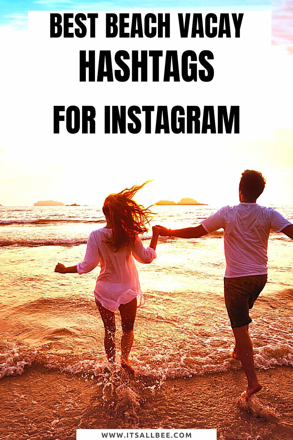 Best Vacation Hashtags For Instagram - skiing - beach - winter - family