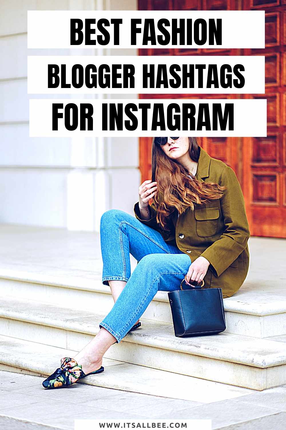 Best Blogger Hashtags On Instagram - mom blogger - fashion blogger - uk blogger - black blogger - lifestyle blogger - travel blogger