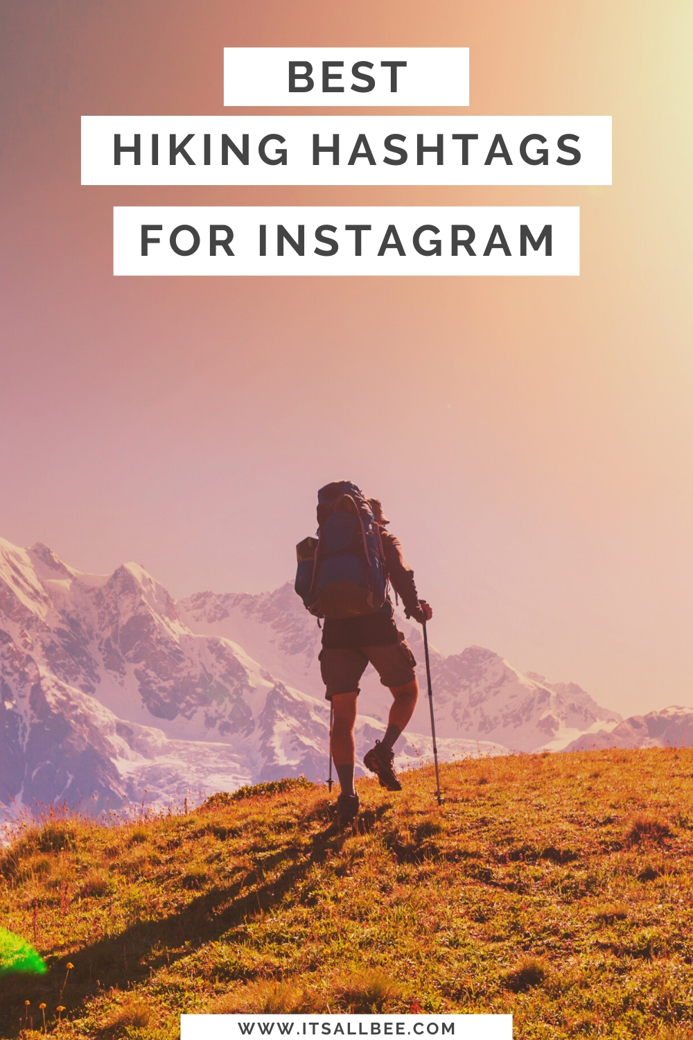 afskaffet Samuel Hjælp The Best Hiking Hashtags For Instagram Perfect For Outdoors & Nature -  ItsAllBee | Solo Travel & Adventure Tips