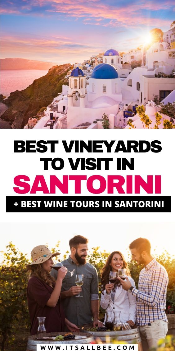 Best vineyards in Santorini | best winery in Santorini | Santorini wineries 