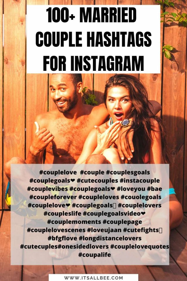 Best Couple Hashtags For Instagram | ItsAllBee | Solo Travel