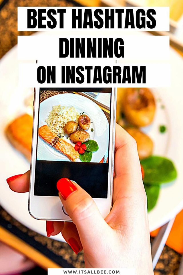 The Best Dinning & Eating Hashtags ItsAllBee Solo Travel