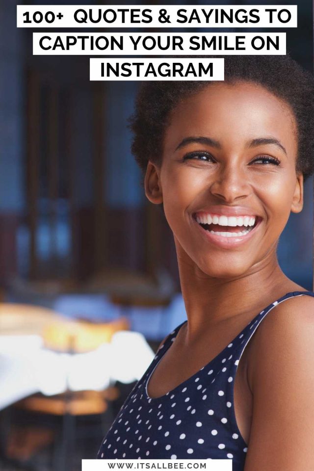100+ Best Smile Captions For Instagram ItsAllBee Solo Travel & Adventure Tips