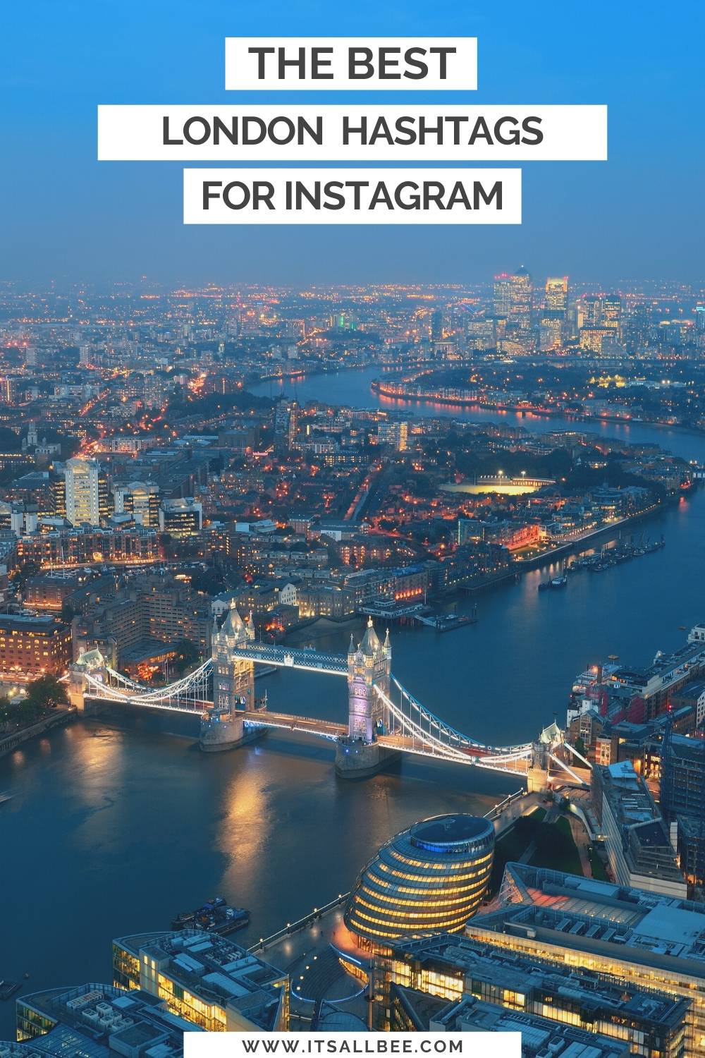 Best London Hashtags For IG And Socials