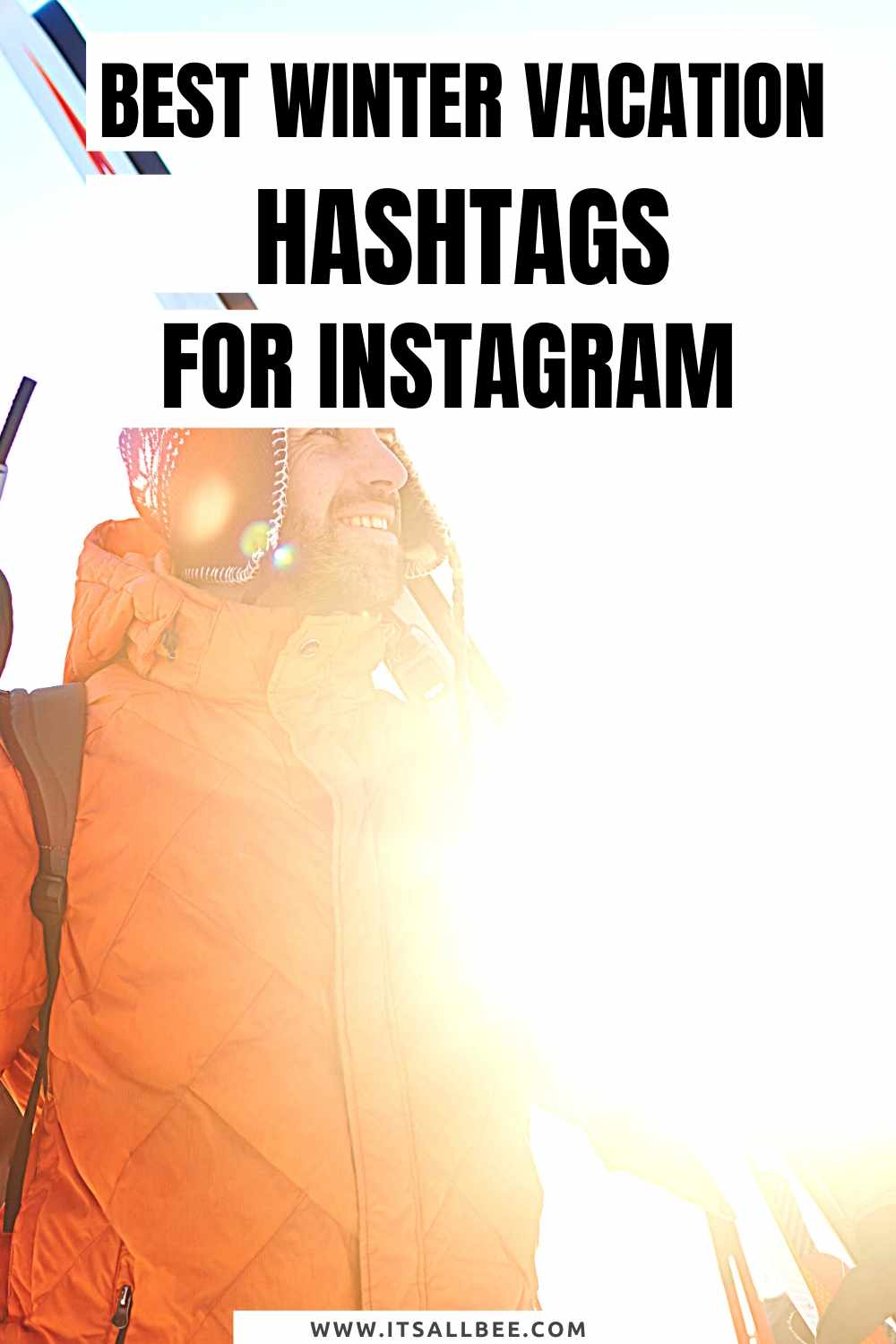 Best Vacation Hashtags For Instagram - skiing - beach - winter - family