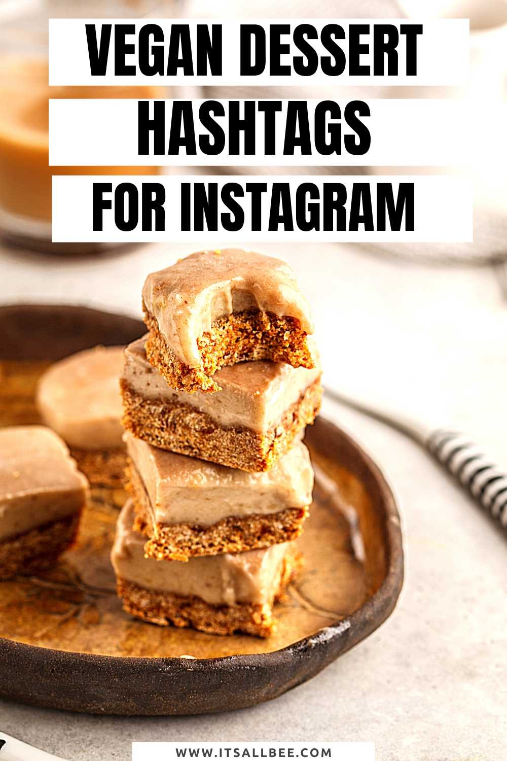 best vegan dessert hashtags for instagram