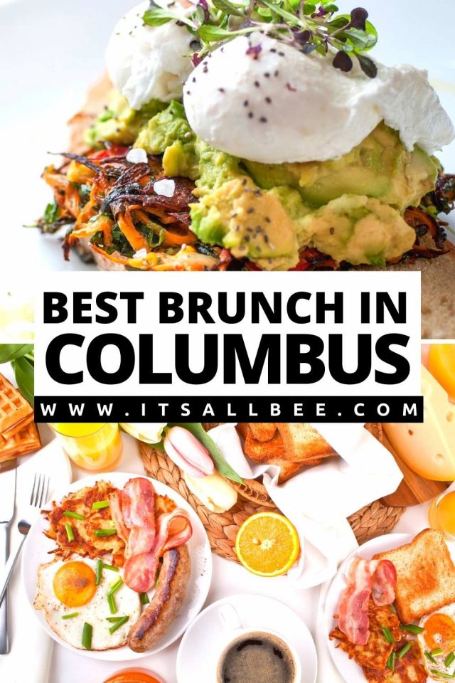 10 Best Brunch Spots In Columbus Ohio ItsAllBee Solo Travel