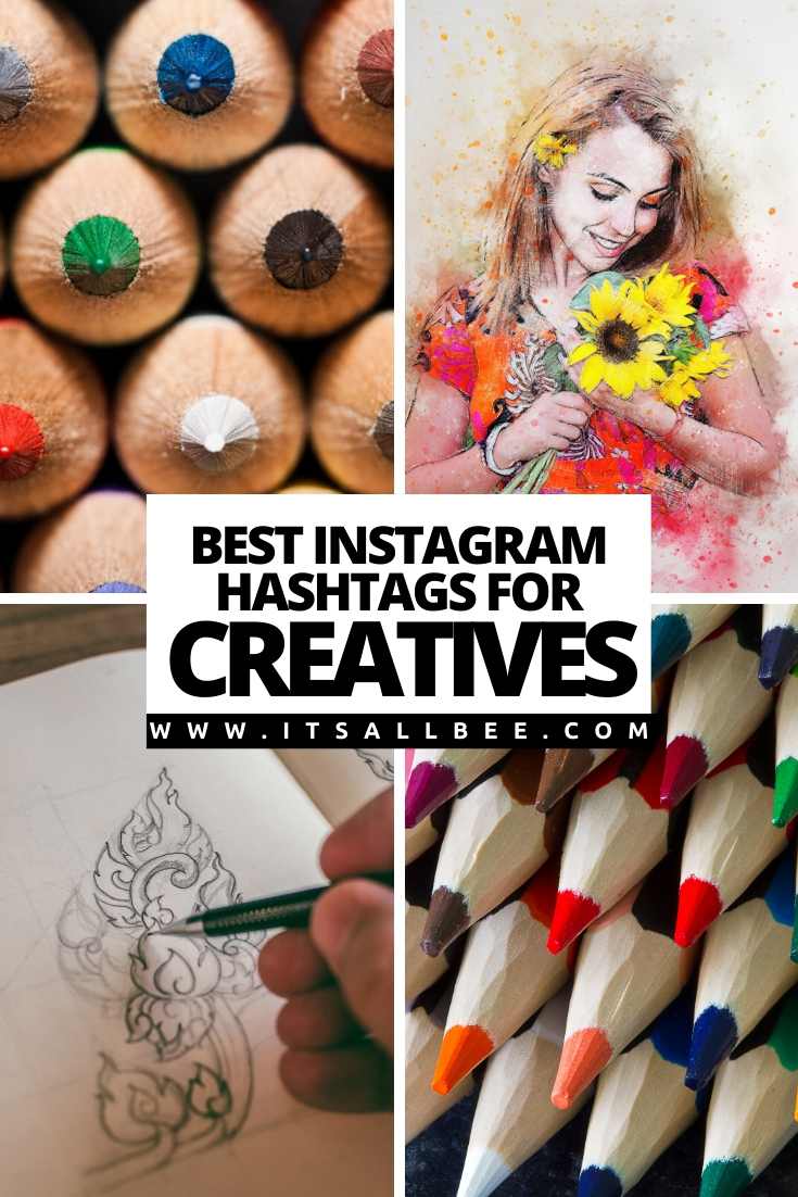 The Best Hashtages For Creatives On Instagram & Twitter - ItsAllBee | Solo  Travel & Adventure Tips