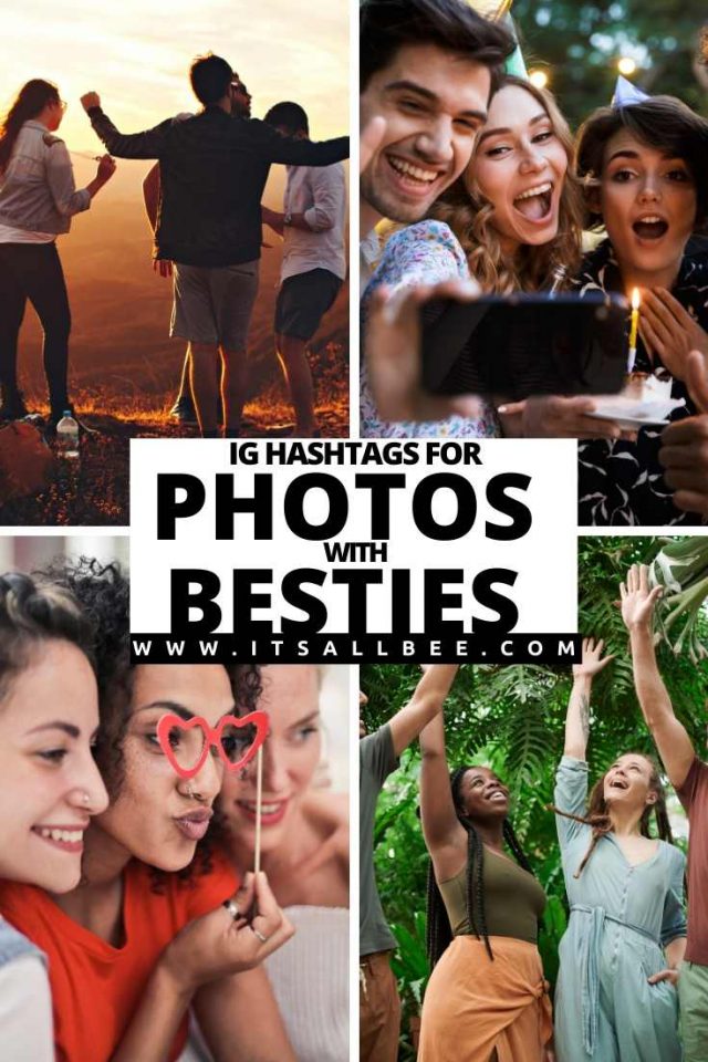 Best Hashtags For Instagram Posts With Friends ItsAllBee Solo Travel & Adventure Tips
