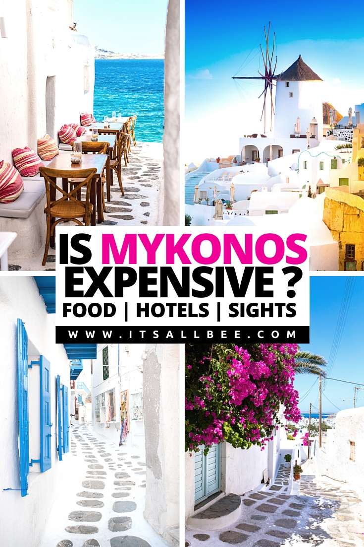 Is Mykonos Expensive To Visit? Tips And Tricks To Know Before Visiting