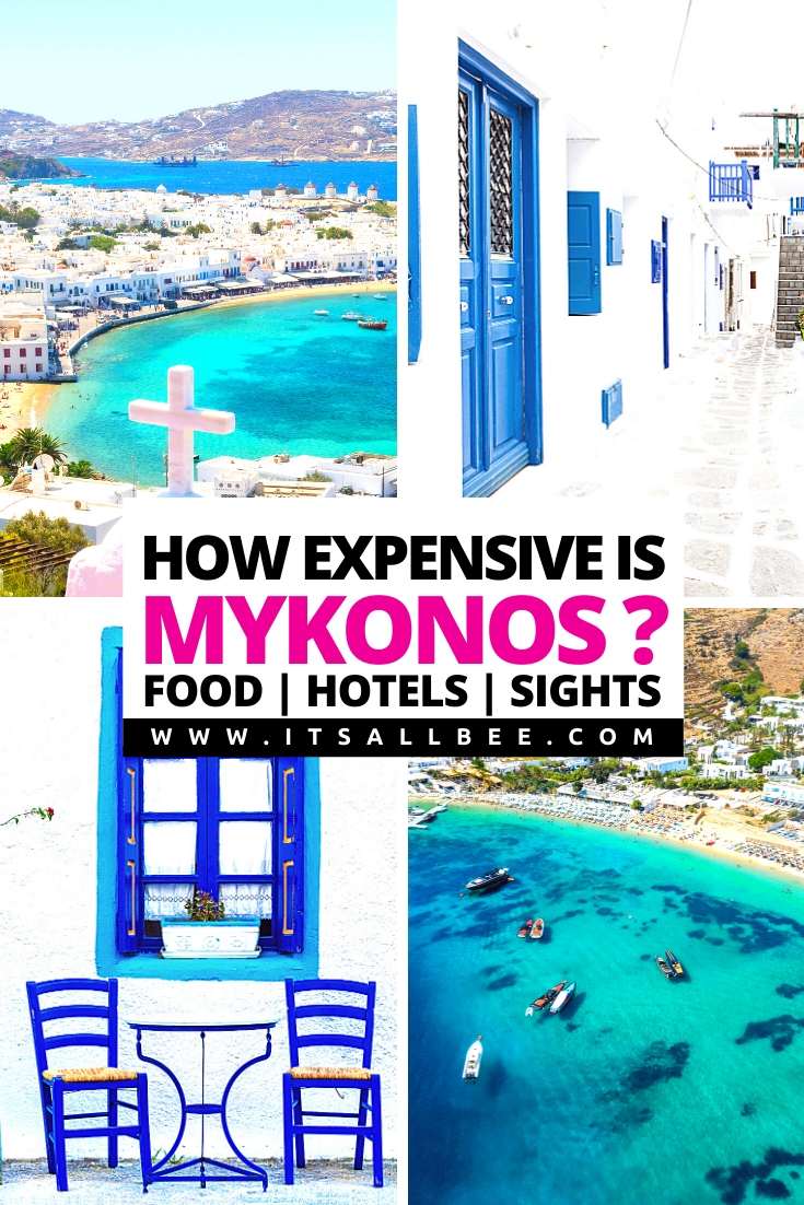 Is Mykonos Expensive To Visit? Tips And Tricks To Know Before Visiting