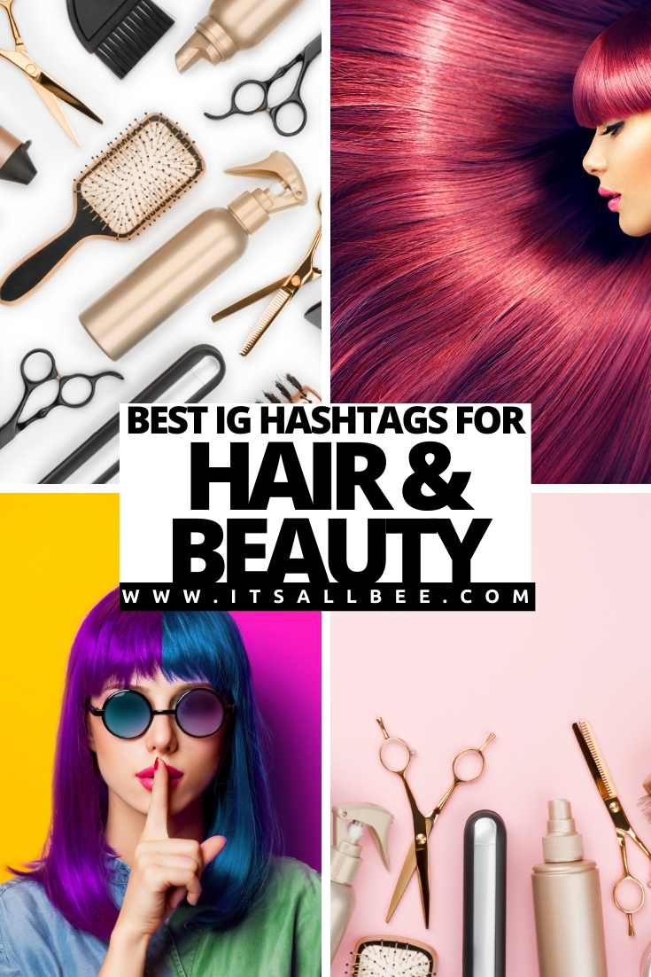 The Best Hair Hashtags For Instagram & Twitter - ItsAllBee | Solo