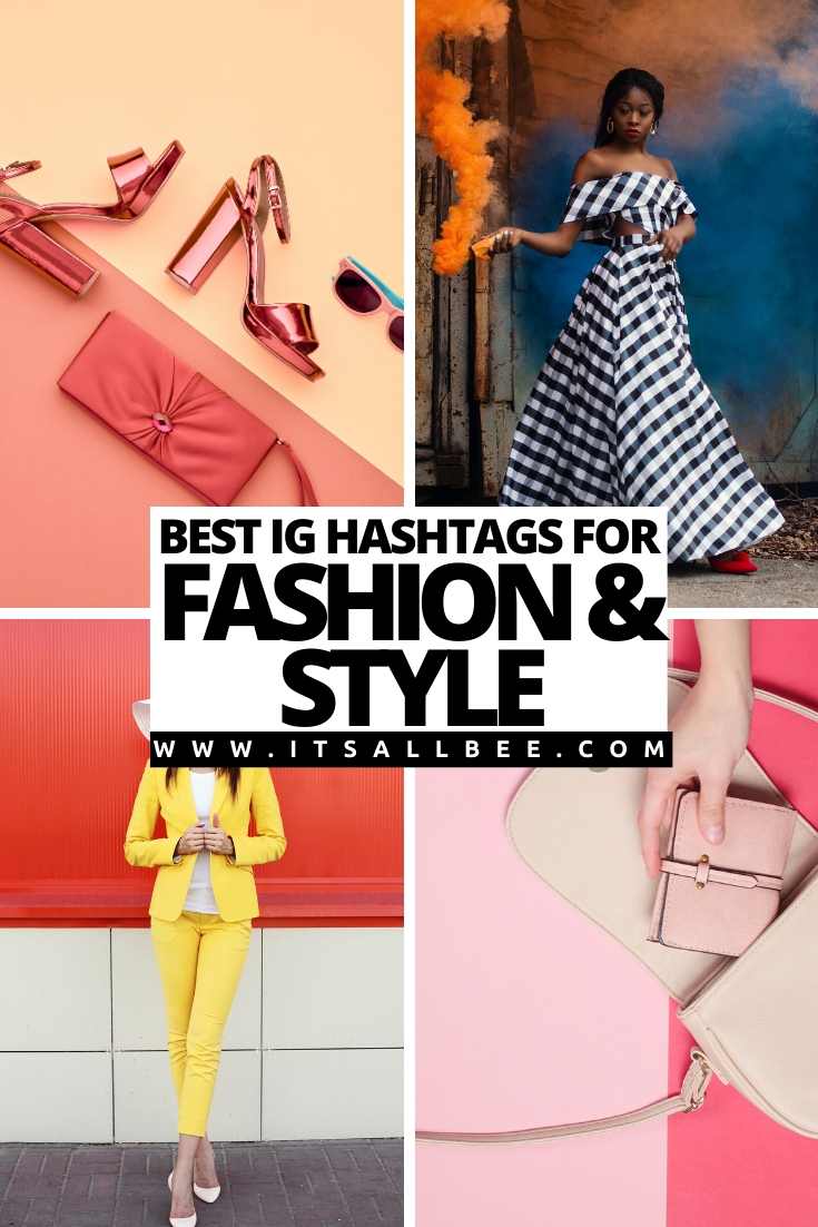 | Fashion Hashtags For Instagram | Fashion Hacks | Hashtags For Instagram Style | Life Style Hashtags | Style Blogger Hashtags