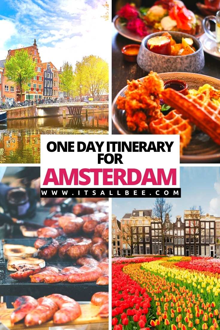 | Amsterdam one day itinerary | Amsterdam On A Budget | Amsterdam What To Do | Amsterdam Travel Guide | Amsterdam Travel Things To Do In 