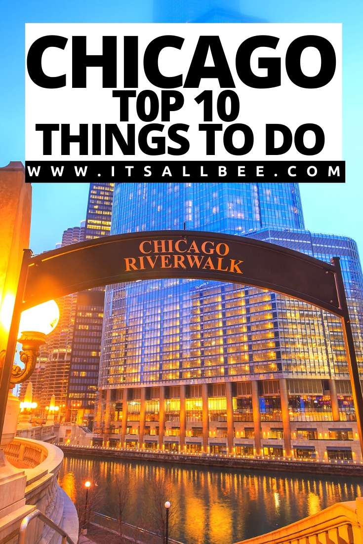 Top 10 Things To Do In Chicago - ItsAllBee | Solo Travel & Adventure Tips