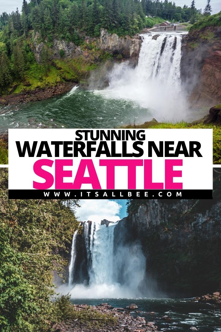 Waterfalls Near Seattle | Seattle Waterfalls | Waterfalls In Seattle Washington | Hikes Near Seattle Waterfalls | Waterfalls In Seattle | Best Waterfalls In Washington State |