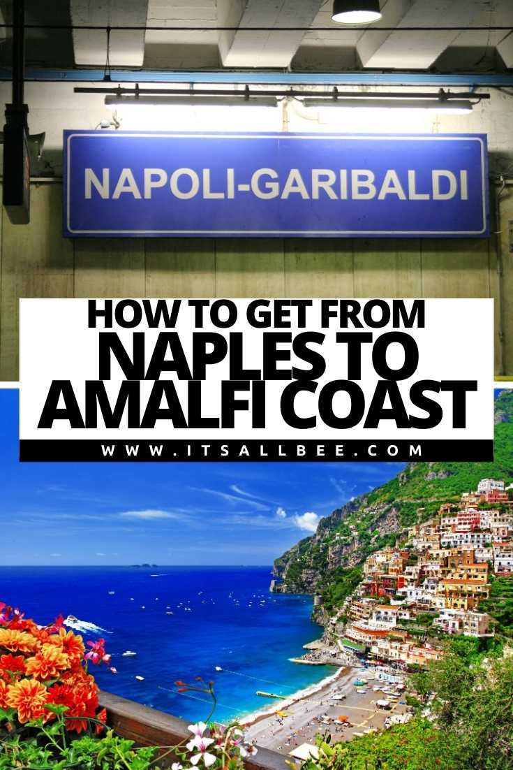 | How To Get From Naples To Amalfi Coast | Taxi From Naples Airport To Amalfi | Bus From Naples Airport To Amalfi | Naples To Amalfi Coast By Train | Ferry From Naples To Amalfi |