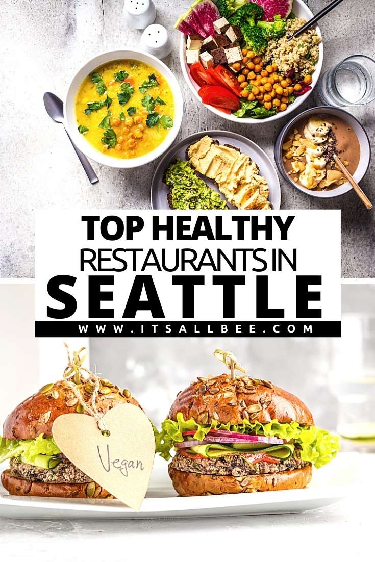 Best Healthy Restaurants In Seattle - Healthy breakfast seattle