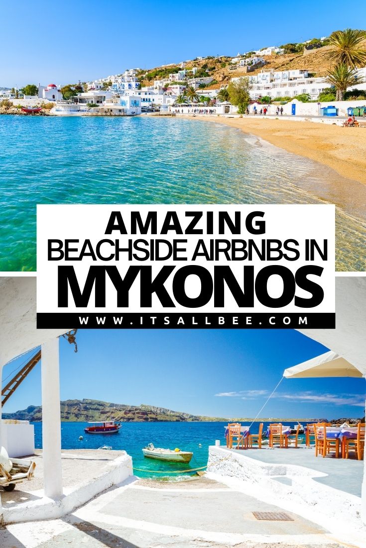 Best Airbnbs In Mykonos With Private Pools And Beach Access