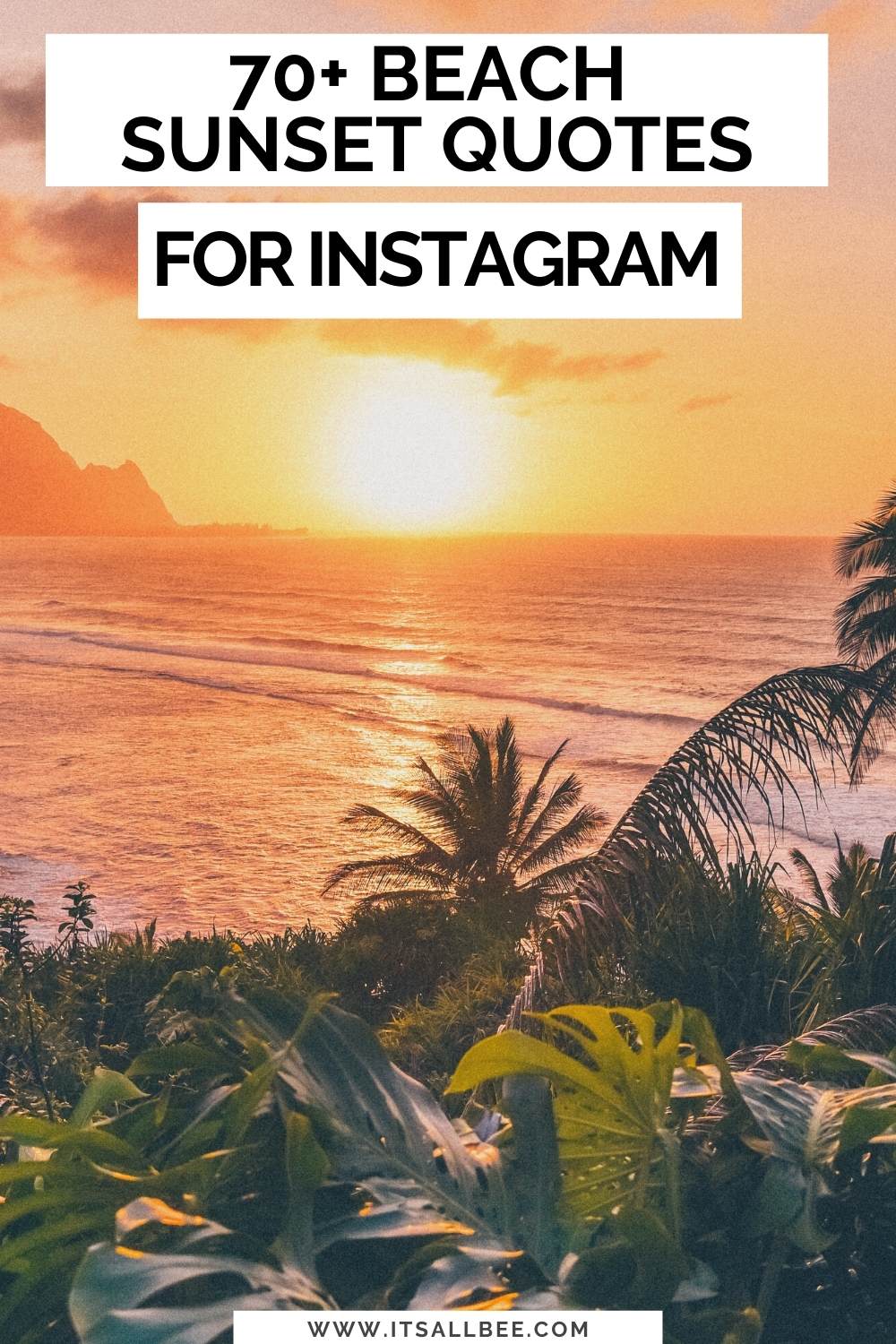 Beach 70+ Sunset Quotes For Instagram