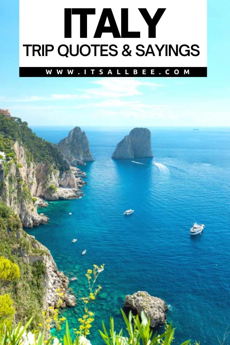 Guide to the best Instagram quotes about Italy. From Amalfi to Florence to Positano, Naples and More! Quotes About Italy | Italy Captions | Italy Travel Quotes | Travel Quotes Italy | Famous Quotes About Italy | Quotes About Italy And Love | Quotes For Italy | Italy Quotes | Funny Quotes About Italy | Quotes About Italy Travel | Italian Quotes | Venice Quotes | Siena Quotes | Verona Quotes | Famous Quotes About Florence | Quotes About Positano | Quotes About Amalfi Coast | Quotes About Naples