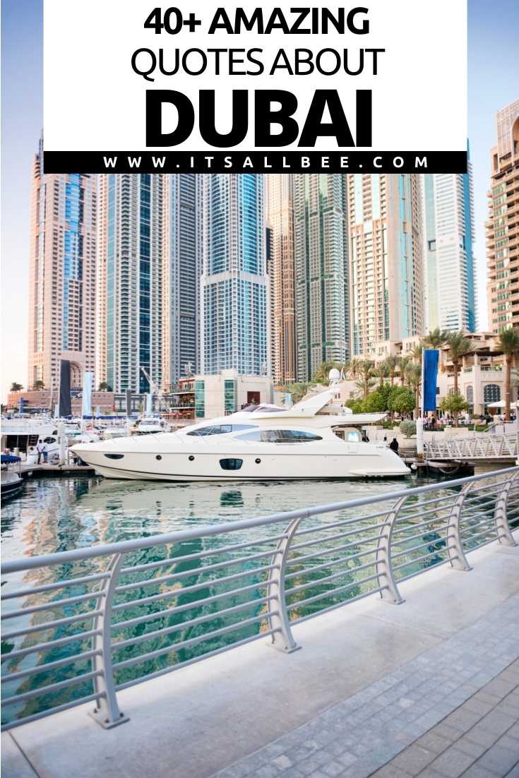 40 Cool Quotes About Dubai ItsAllBee Solo Travel & Adventure Tips