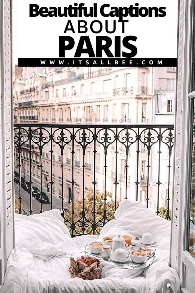 67 Best Quotes About Paris - ItsAllBee | Solo Travel & Adventure Tips