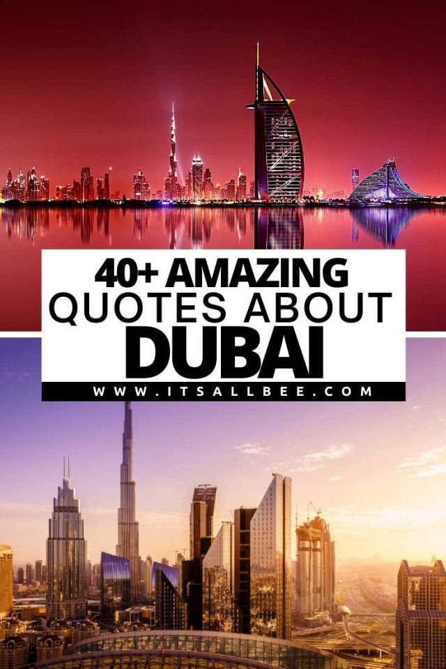 40 Cool Quotes About Dubai ItsAllBee Solo Travel & Adventure Tips