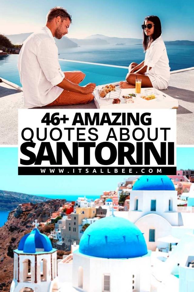 35 Incredible Quotes About Santorini ItsAllBee Solo Travel